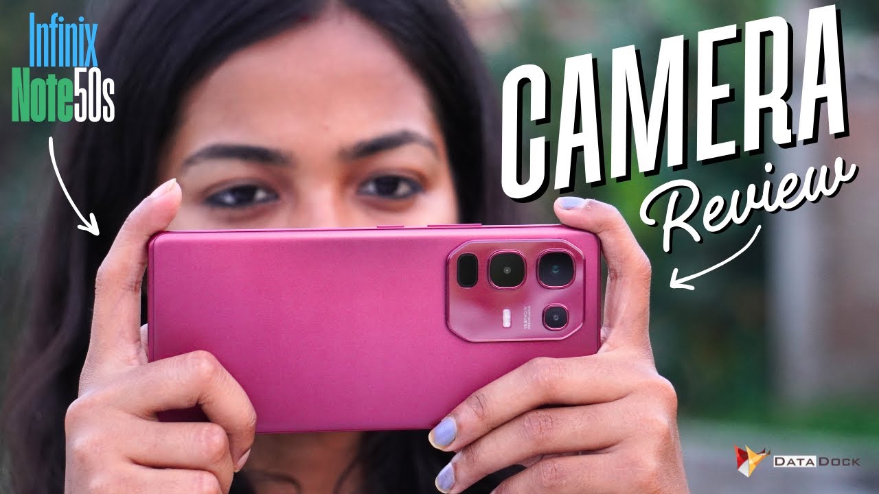 Infinix Note 50s Camera Review with Detailed Camera Samples #datadock #infinixnote50s5g