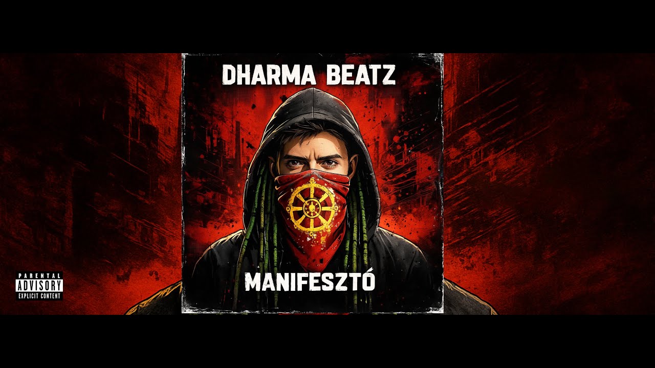 Dharma Beatz &ndash; MANIFESZT&Oacute; (Full Album)