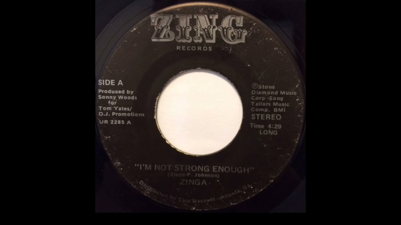 Zinga - I'm Not Strong Enough