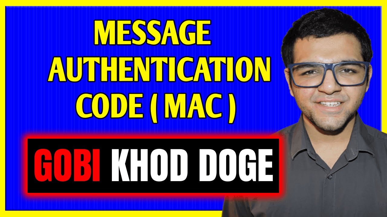 Message Authentication Code ( MAC )
