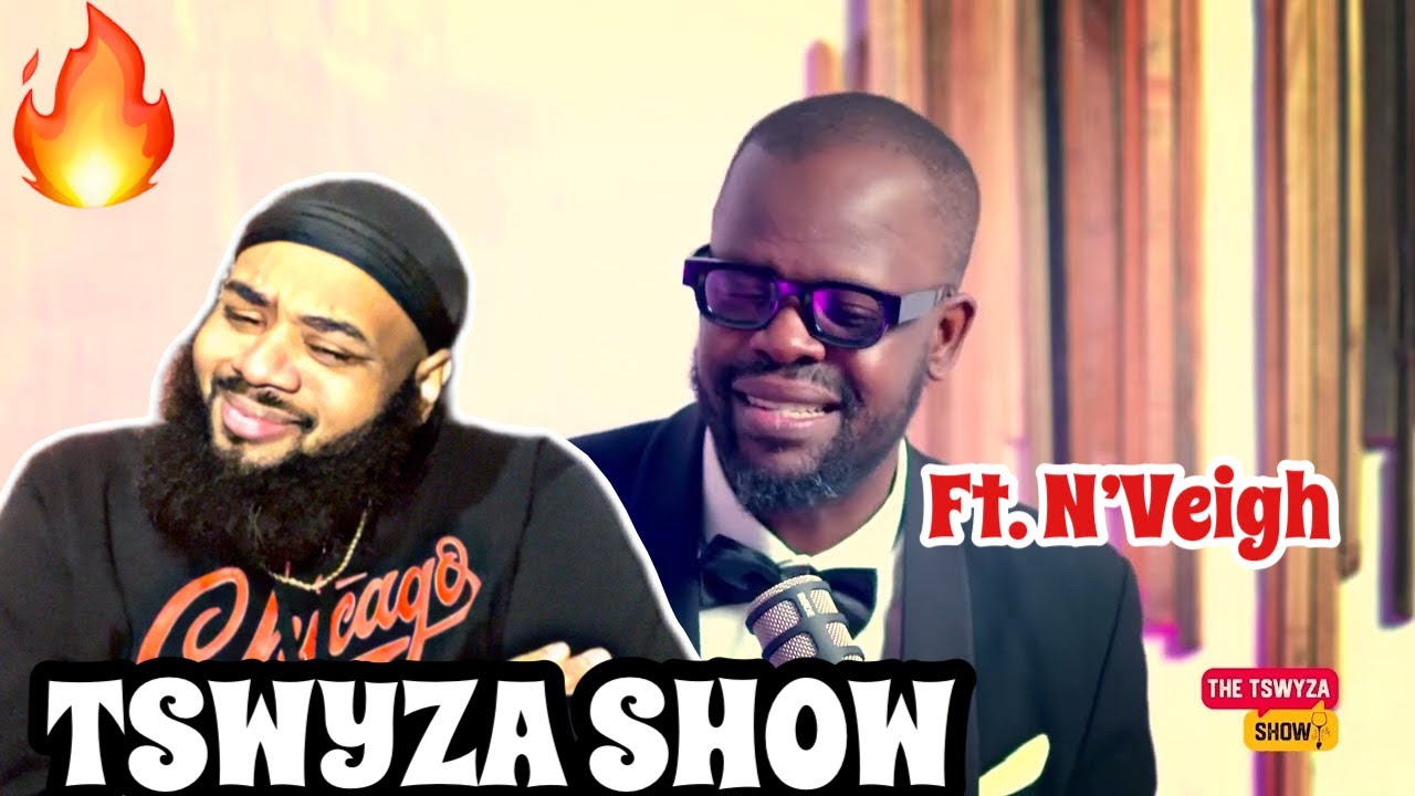 AMERICAN REACTS to THE TSWYZA SHOW - FEATURING N’VEIGH (SIP N’ SPIT) S1 E2 🇿🇦