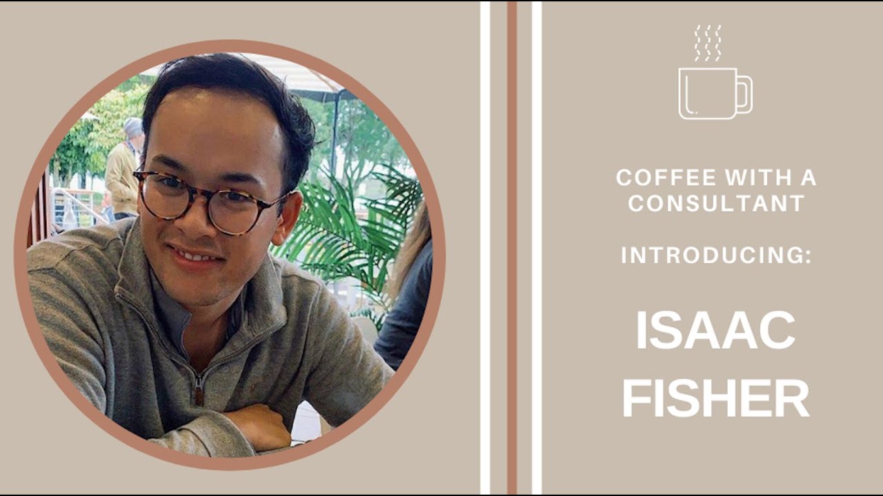 Coffee with a Consultant: Episode 1 - Isaac Fisher (incoming Oliver Wyman Consultant)