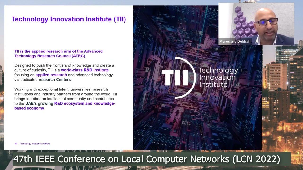 Dr. Merouane Debbah - 10 Scientific Challenges for 6G - IEEE LCN 2022 Keynote