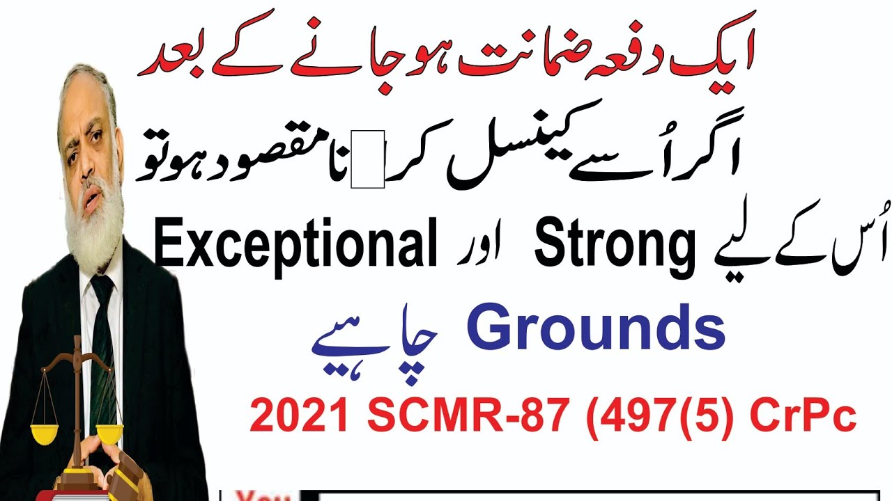 2021 SCMR.86... 497(5)crpc. Cancellation of Bail.