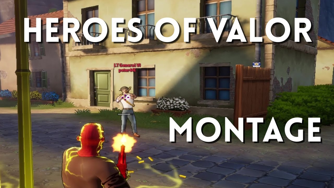 Heroes of Valor Montage #5 - Bippsey