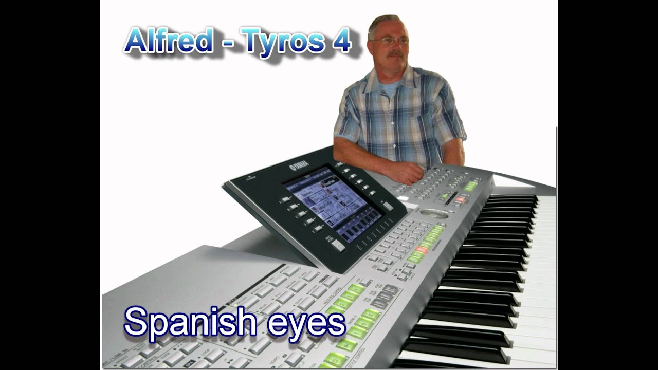 Alfred Tyros 4 - Spanish eyes