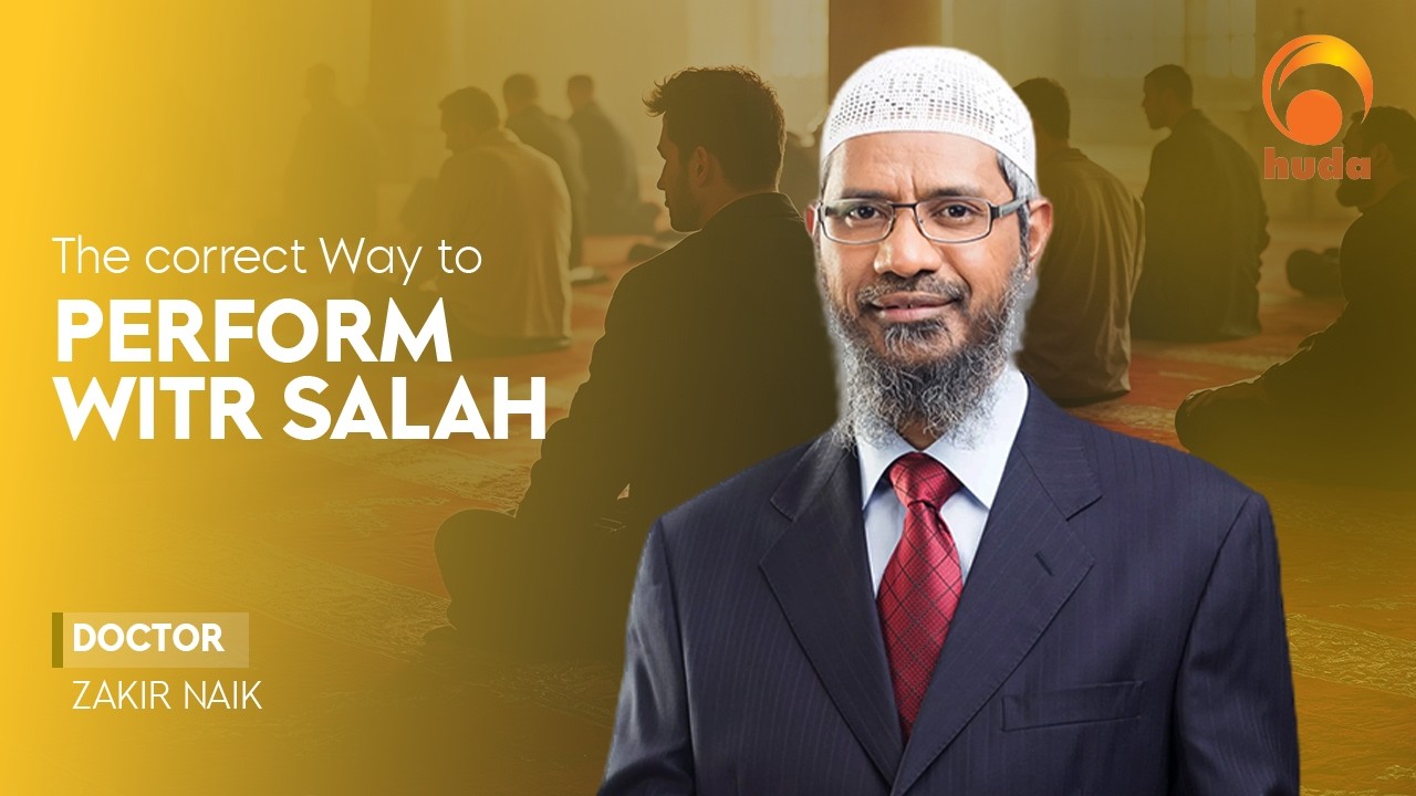 The correct Way to perform Witr Salah  Dr Zakir Naik #HUDATV