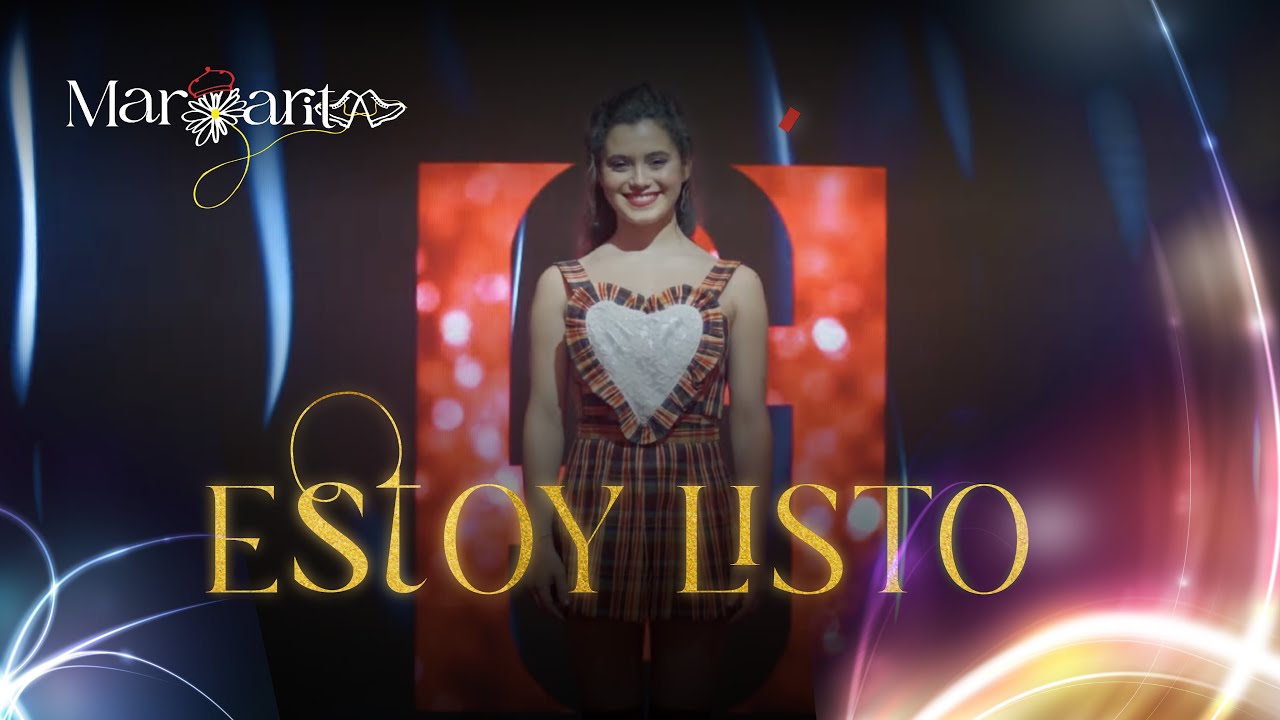 Margarita | Estoy listo