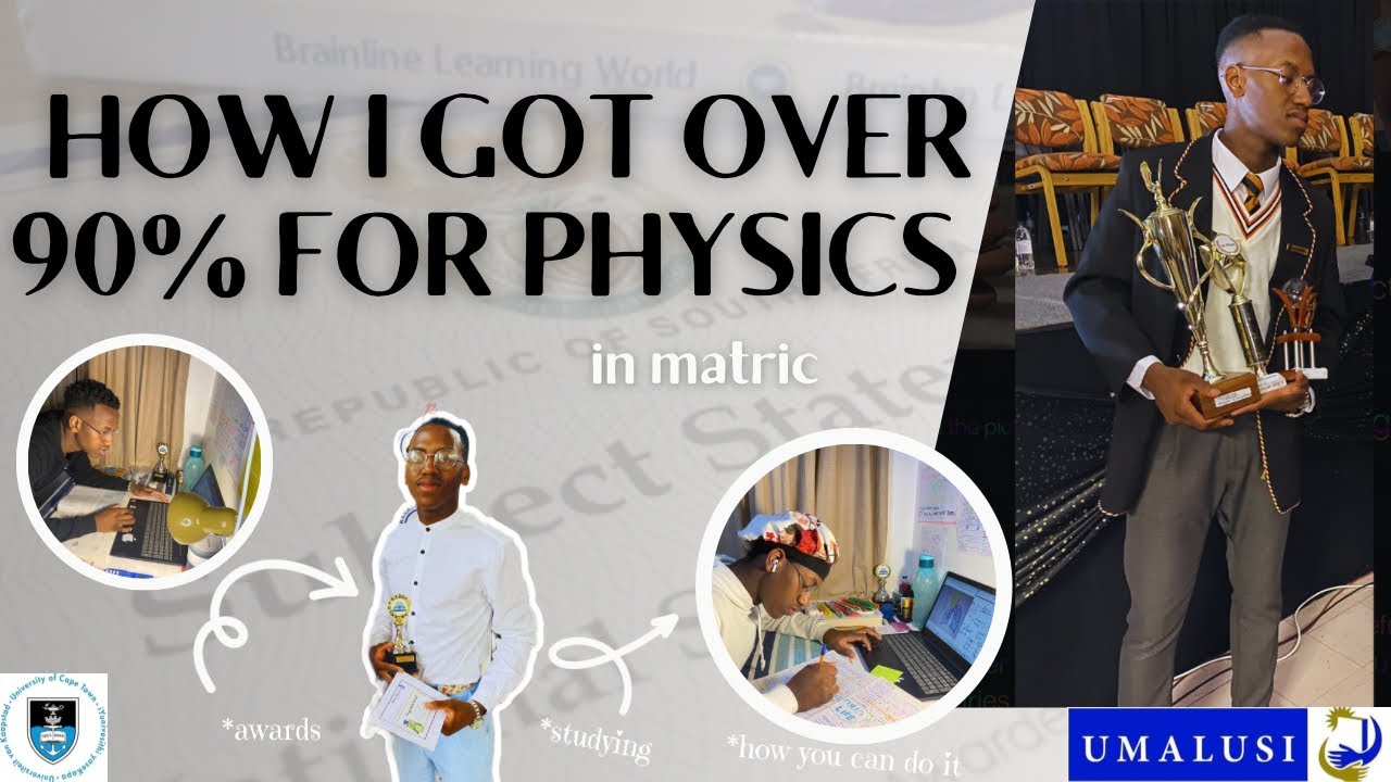 How To Get Over 90% in Physical Sciences | matric + study tips || I AM KOKETSO