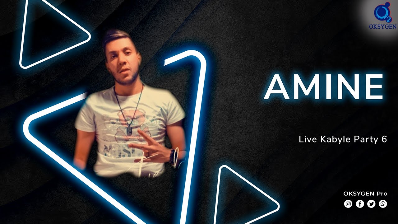 Amine - Live Kabyle Party 6 - 2022