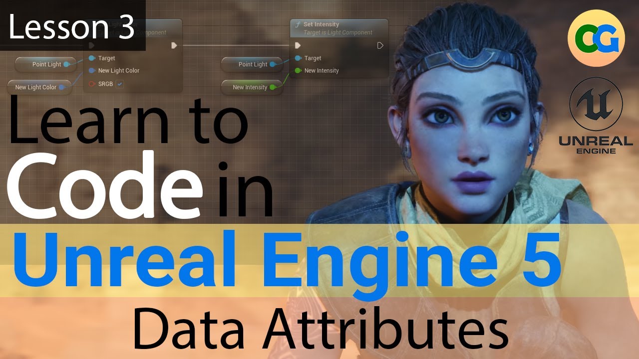 Learn to Code in UE5 - 3 - Data Attributes
