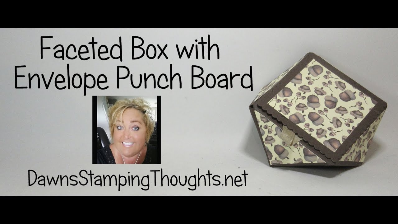 Faceted Box with Envelope Punch Board