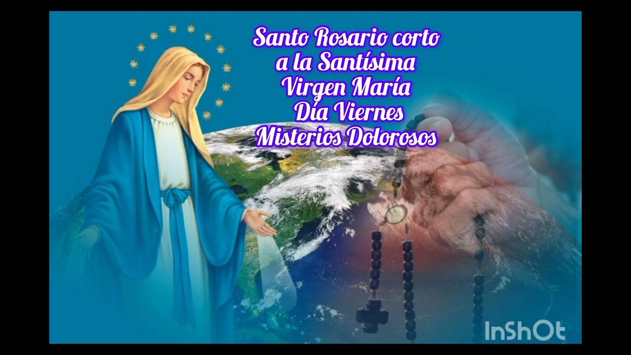 Santo Rosario corto a la Santísima Virgen María | Viernes 20 de febrero | Misterios Dolorosos 