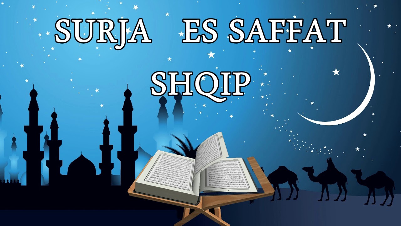 37 Surja Es Saffat Recitim Shqip