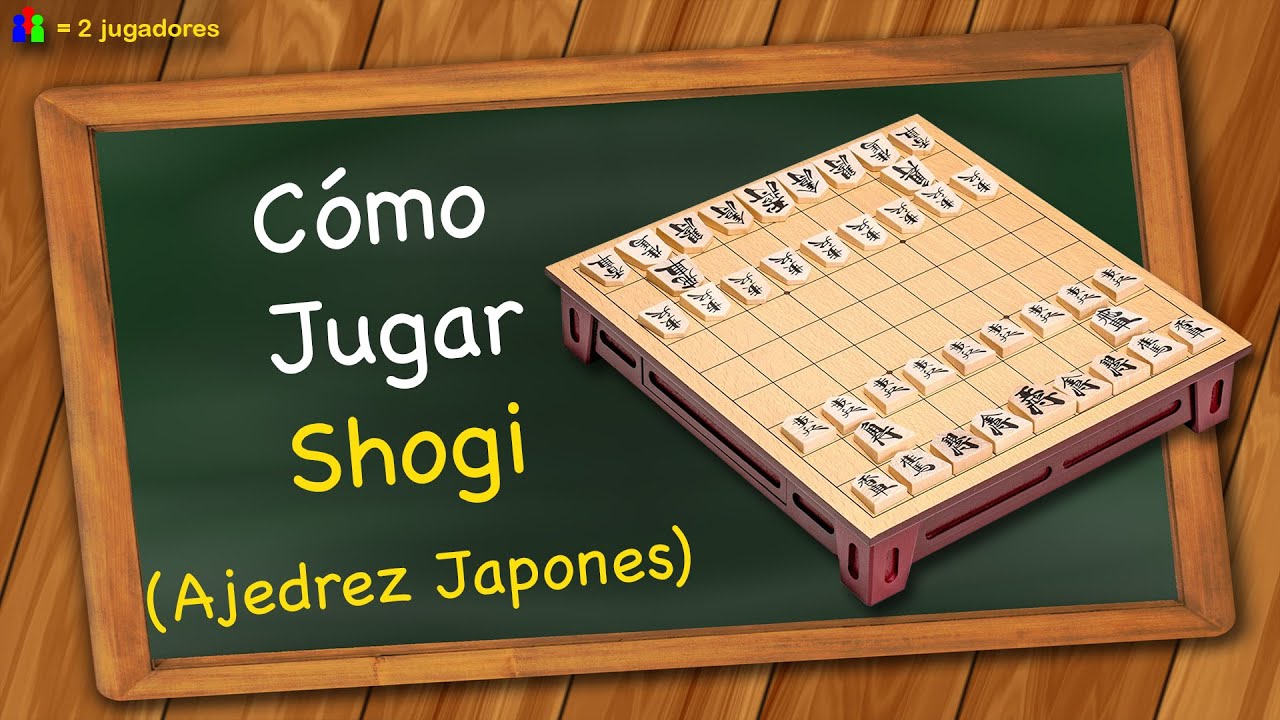 Cómo jugar Shogi (Ajedrez Japones)