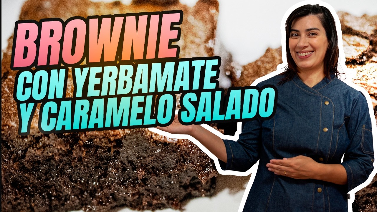Brownie de Yerba Mate con Caramelo Salado | Receta artesanal
