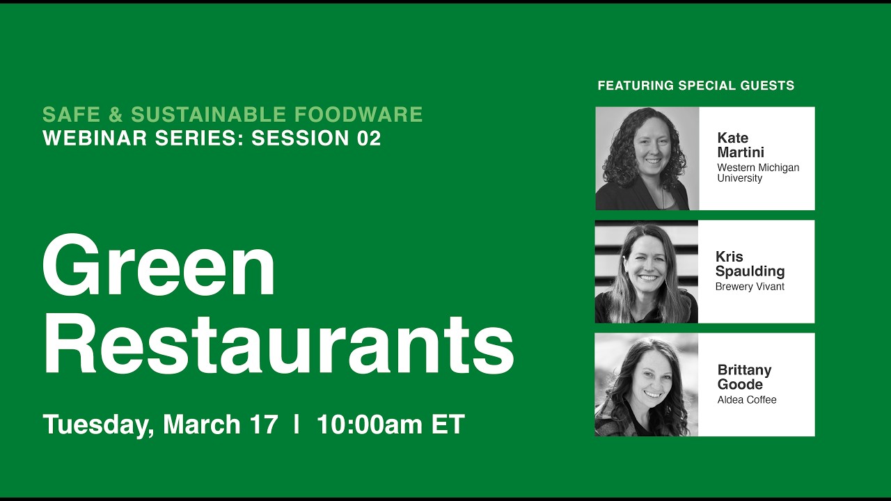 Safe and Sustainable Foodware: Green Restaurants