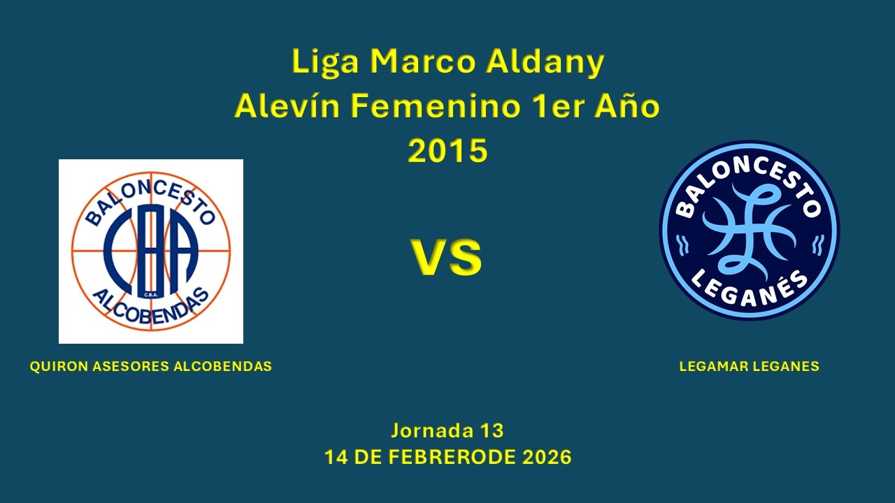 2026 0214  QUIRON ASESORES ALCOBENDAS vs LEGAMAR LEGANES