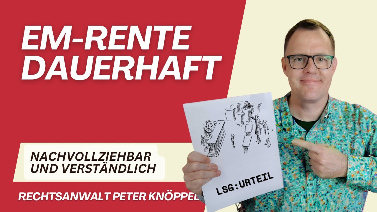 Urteil bestätigt: Dann muss eine Erwerbsminderungsrente auf Dauer gewährt werden