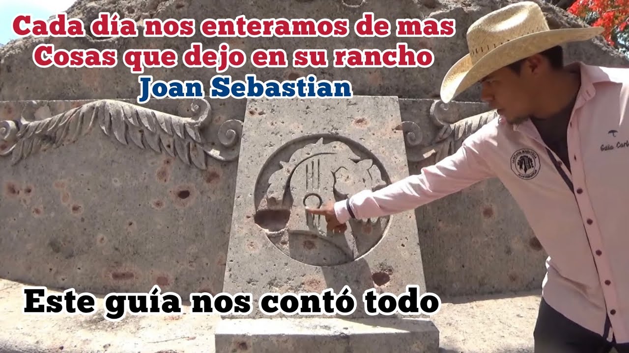 TODO LO QUE CONSTRUYÓ JOAN SEBASTIAN EN SU RANCHO TIENE UN SIGNIFICADO ASI LO CONTO EL GUIA
