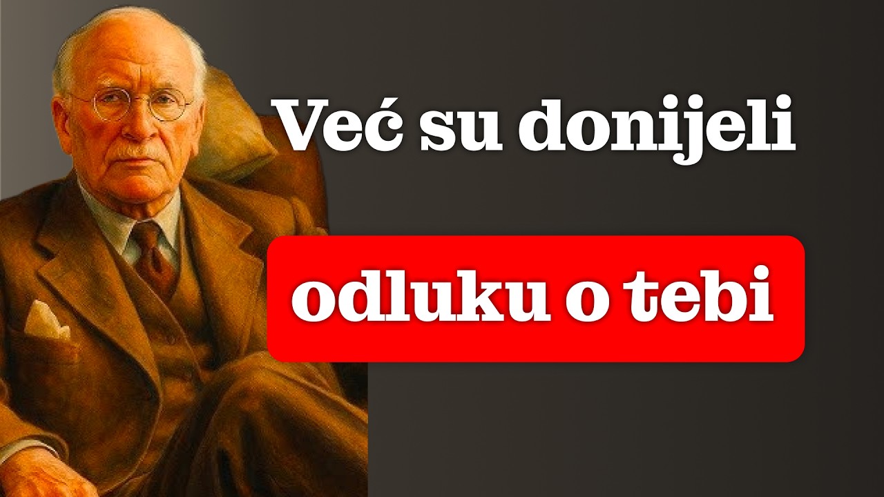 Oni su već odlučili o tebi… ti to samo još ne znaš | Carl Jung