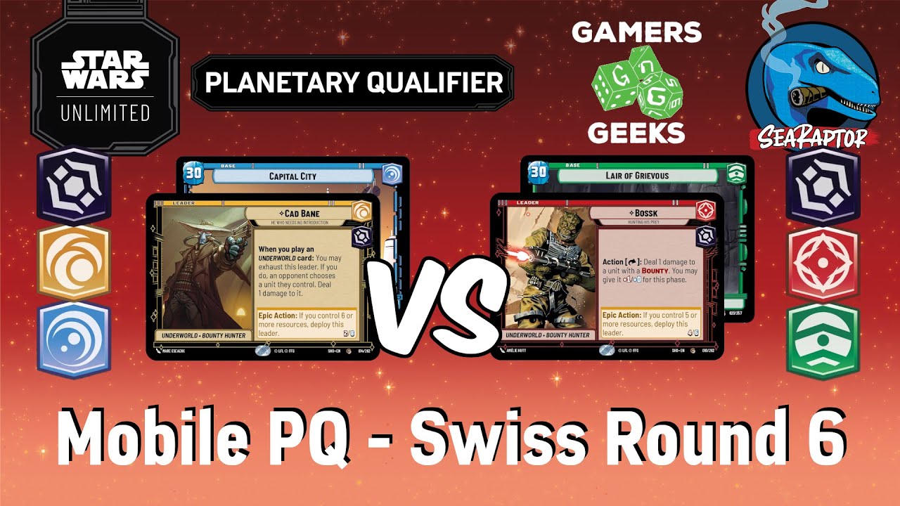 Star Wars Unlimited - Set 3 Planetary Qualifier (Mobile, AL) - Swiss Round 6 - Cad Bane vs Bossk
