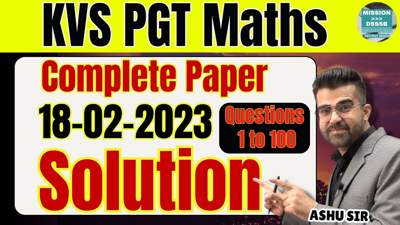 KVS PGT Maths 2023 Solutions Complete LIve एक ही Video में