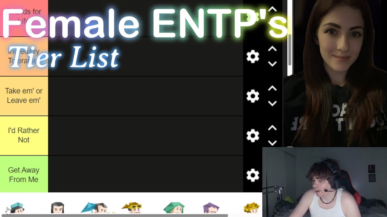 ENTP Tier List | A woman's perspective