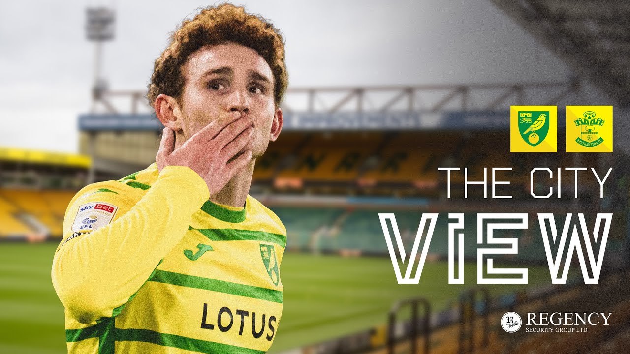 THE CITY VIEW | Norwich City v Southampton | Monday, January 1