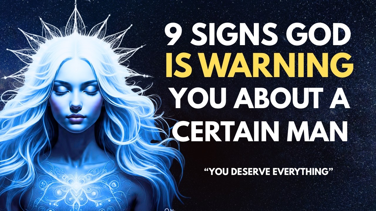 9 Signs God Is Warning You About a Certain Man in Your Life, Chosen Woman (Don’t Skip This Please)
