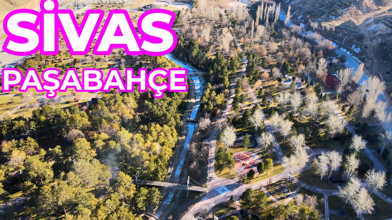 Sivas Paşabahçe Piknik ve Mesire Alanı 4K Havadan Drone Çekimi