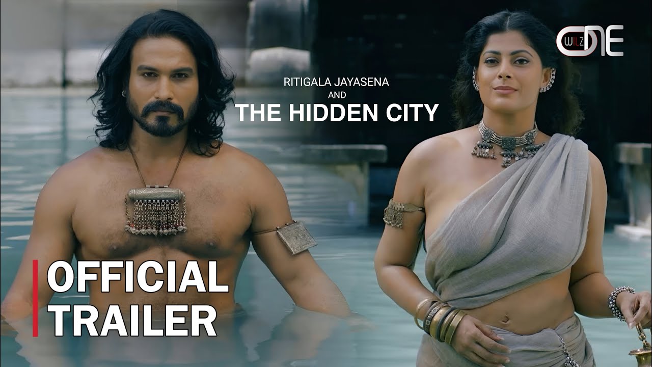 Ritigala Jayasena and The Hidden City (&zwj;රිටිගල ජයසේන සහ සැඟවුනු නගරය) - Official Trailer | WilzONE