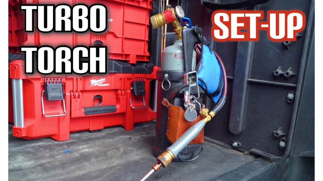 Turbo torch set up !!