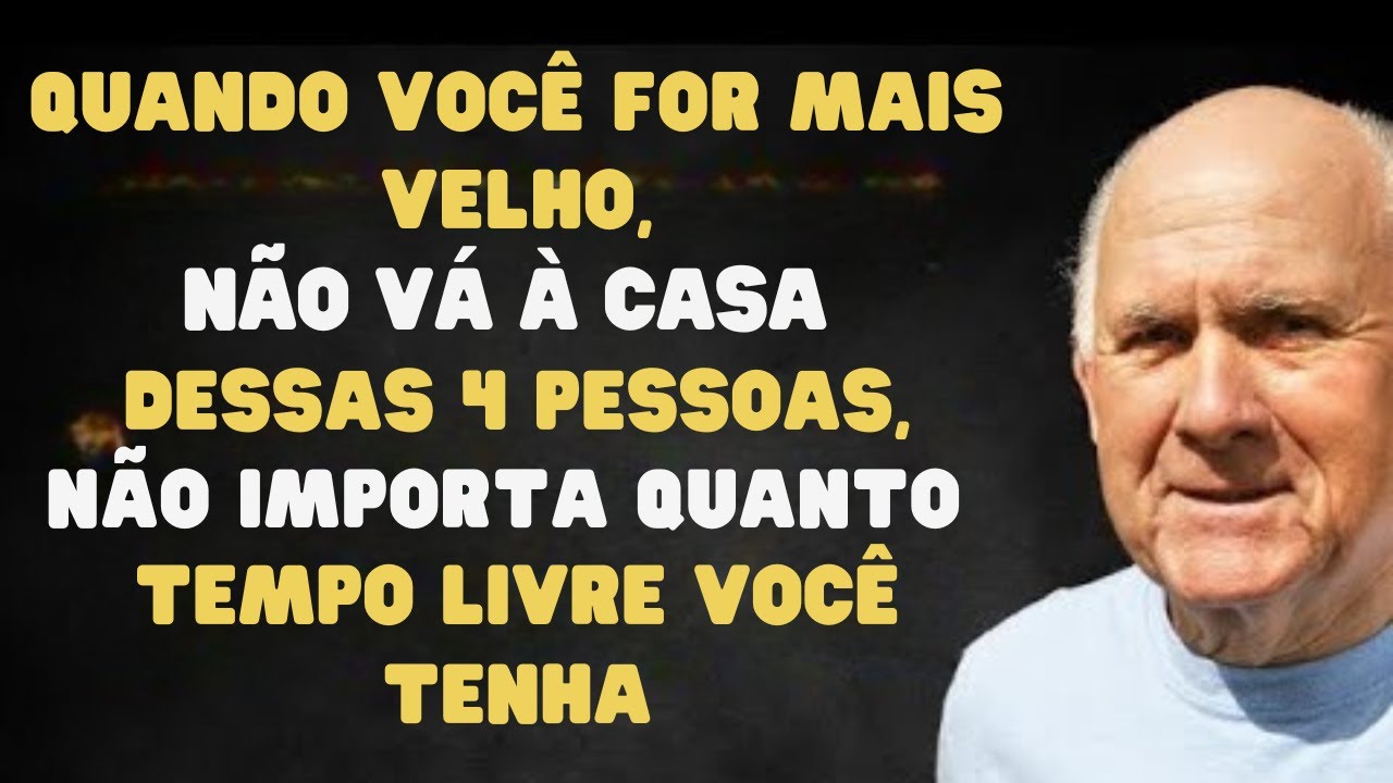Quando você ENVELHECER, não importa o quão LIVRE você seja, não visite as CASAS dessas 4 pessoas.