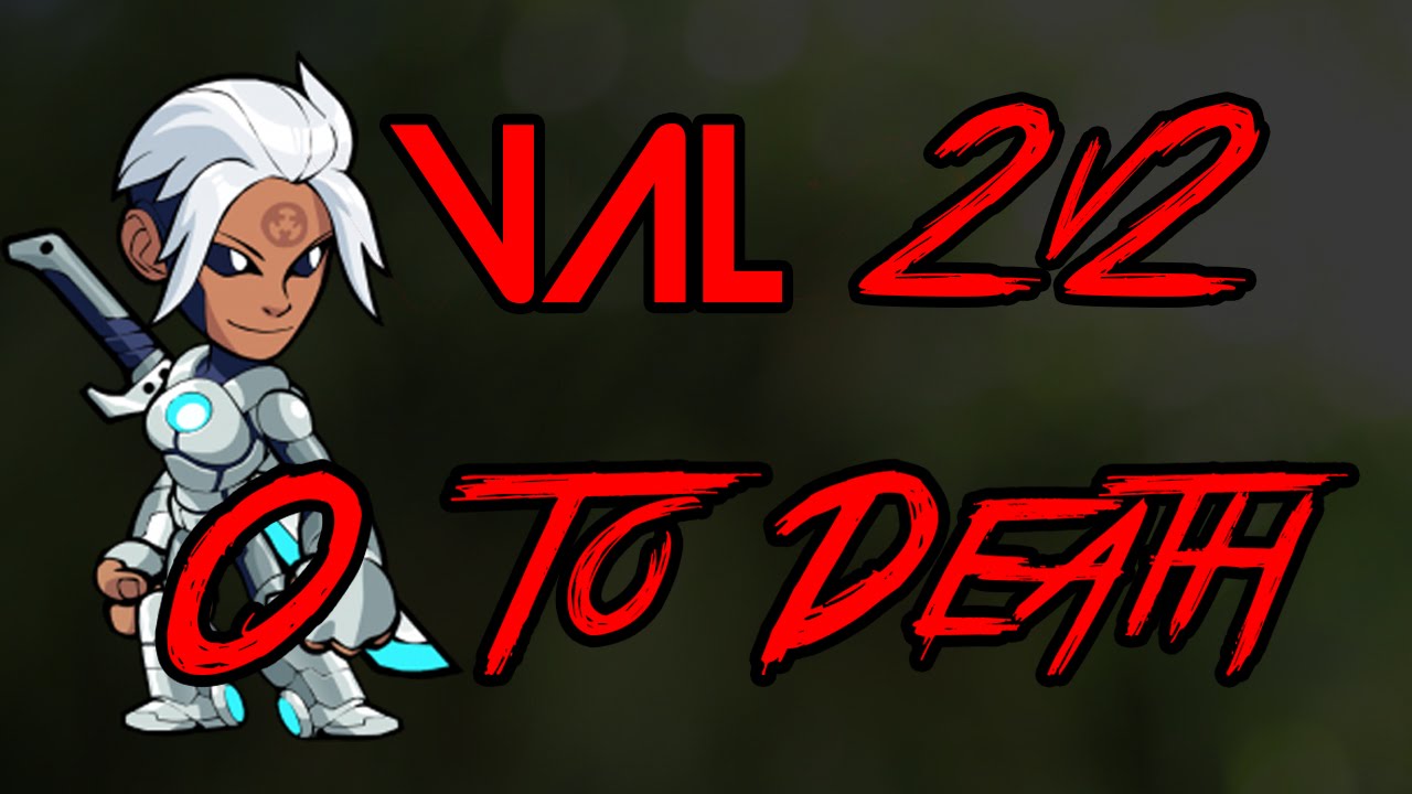 2v2 0-death combos Val Edition