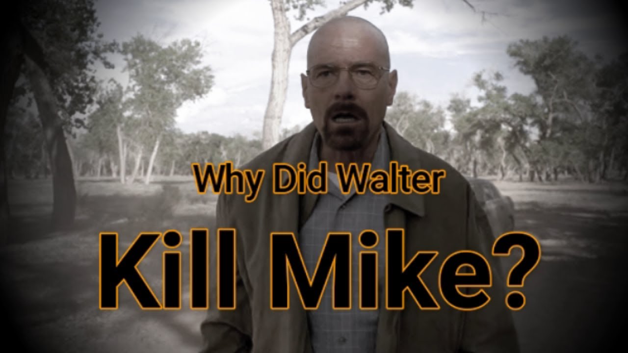Why did Walter kill Mike?| Breaking Bad