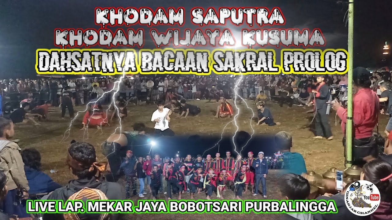 JANTURAN KUDA KEPANG EBEG KHODAM SAPUTRA PROLOG MENDEM MASAL LIVE LAP. MEKAR JAYA BOBOTSARI