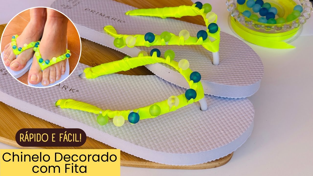 CHINELO DECORADO: Decoração com fita e miçangas (Passo a Passo)