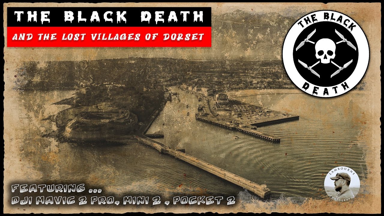 The Black Death & the Lost Villages of Dorset