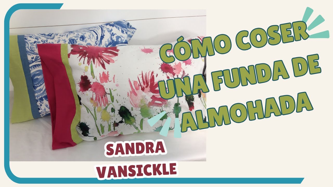Cómo Hacer una Funda de Almohada
