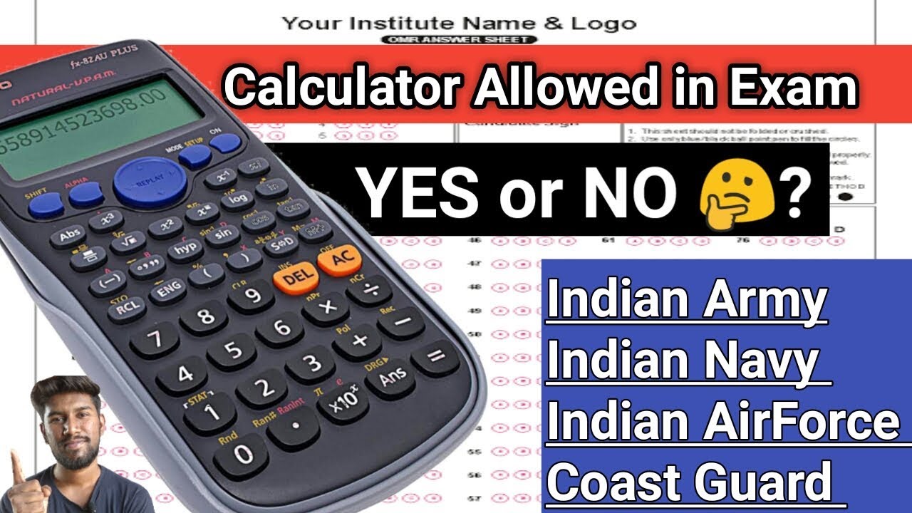 Calculator Allows or Not In Defence Services Exam ? YES OR NO