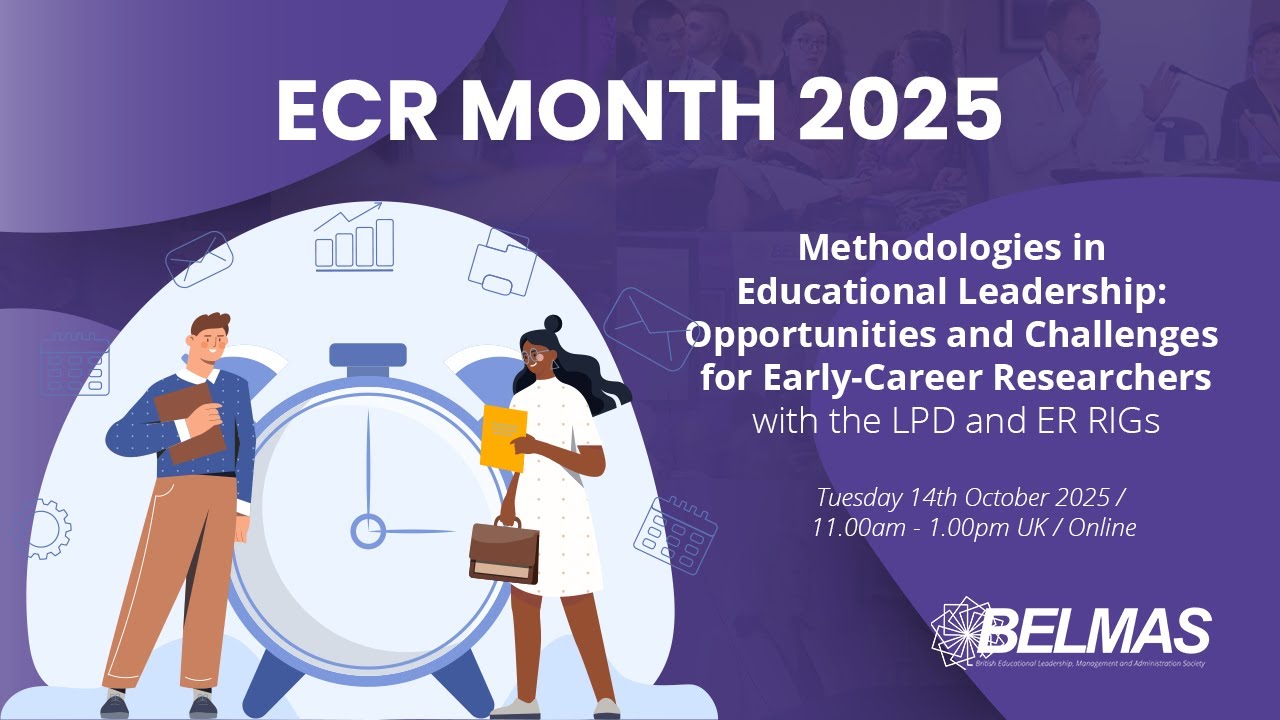 ECR Month 2025 - Methodologies in Educational Leadership