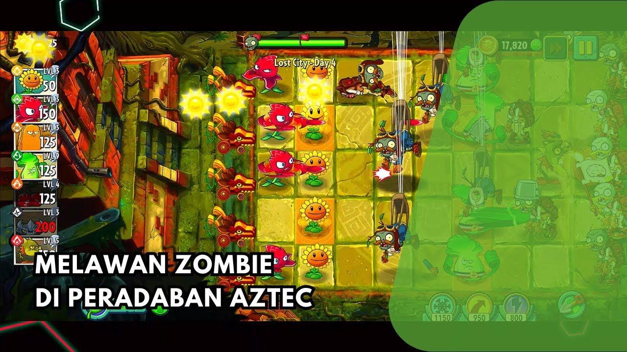 Melawan Zombie di Peradaban Aztec - Plant VS Zombie 2