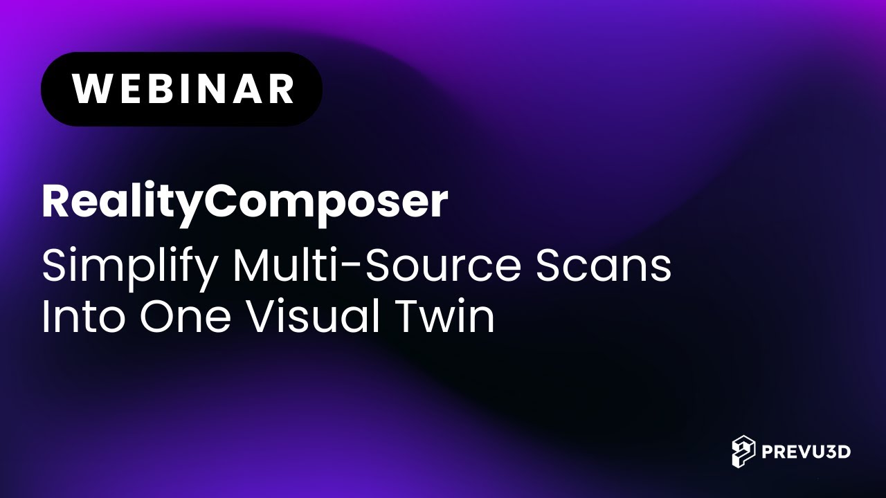 Reality Capture Workflow &ndash; RealityComposer&trade; Micro Demo | Prevu3D
