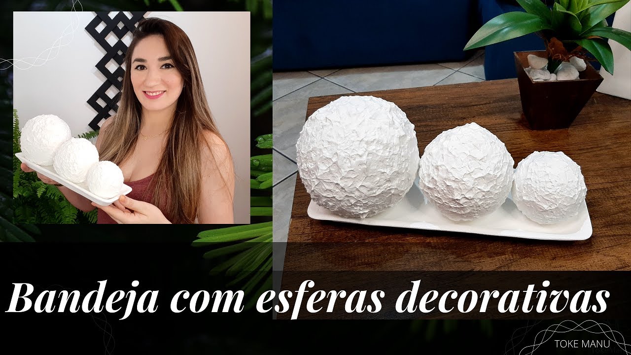 DIY Artesanato Faça Você Mesmo Esferas Decorativas Elegantes / Crafts Elegant Decorative Spheres