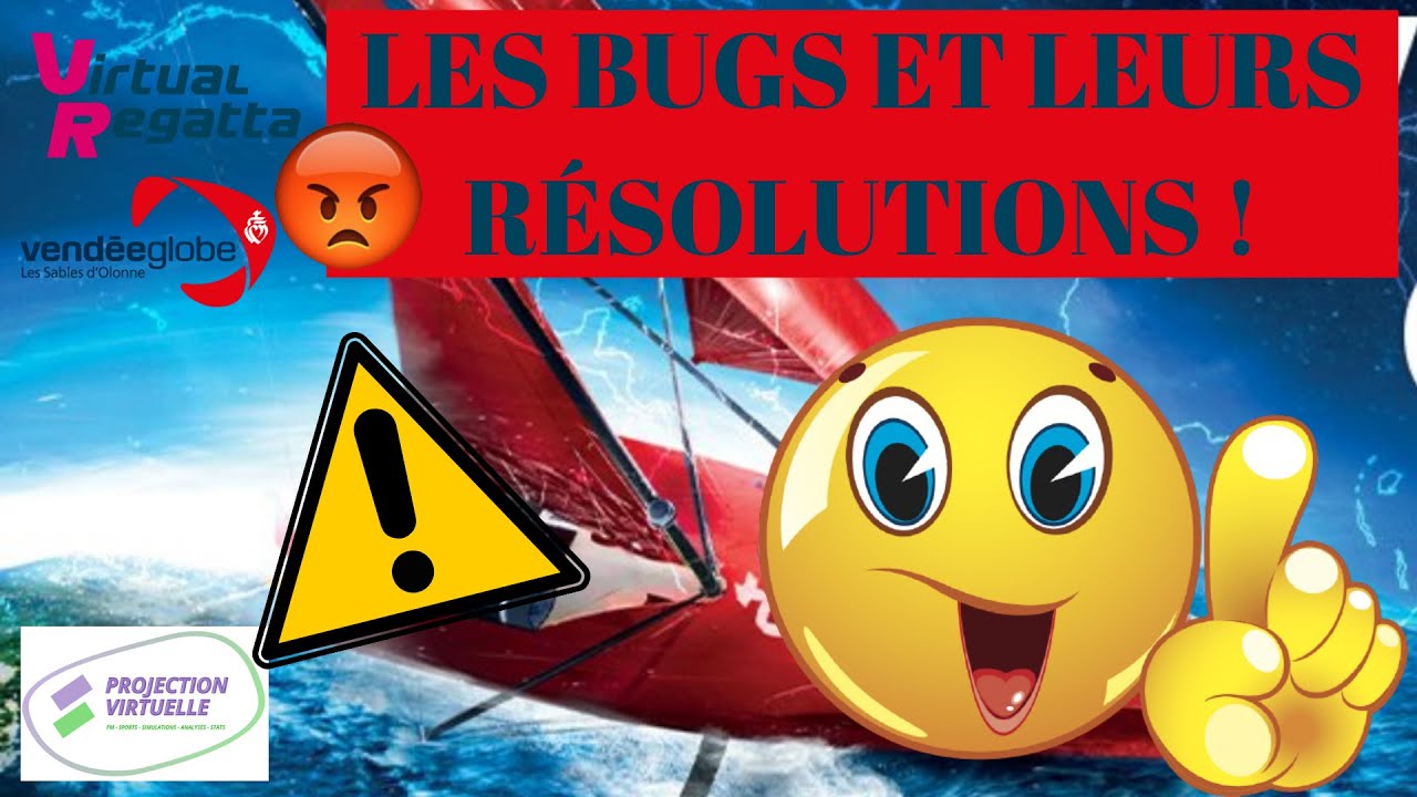 COMMENT VIRTUAL REGATTA IDENTIFIE LES BUGS ET COMMENT REDUIRE LES RISQUES SUR LE VENDÉE GLOBE 2020 ?