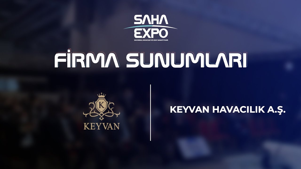 KEYVAN Havacılık A.Ş. |  #2022Sunum