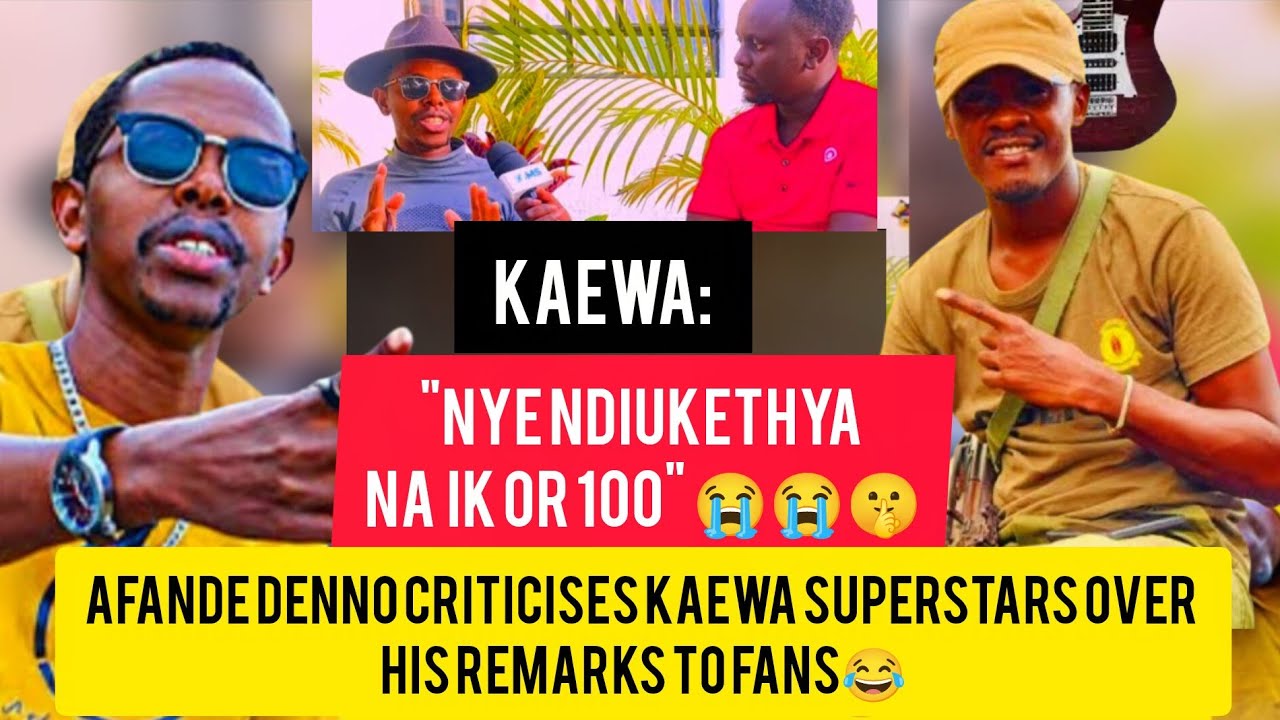 AFANDE DENNO CRITICISES KAEWA SUPERSTARS OVER HIS REMARKS TO FANS😂