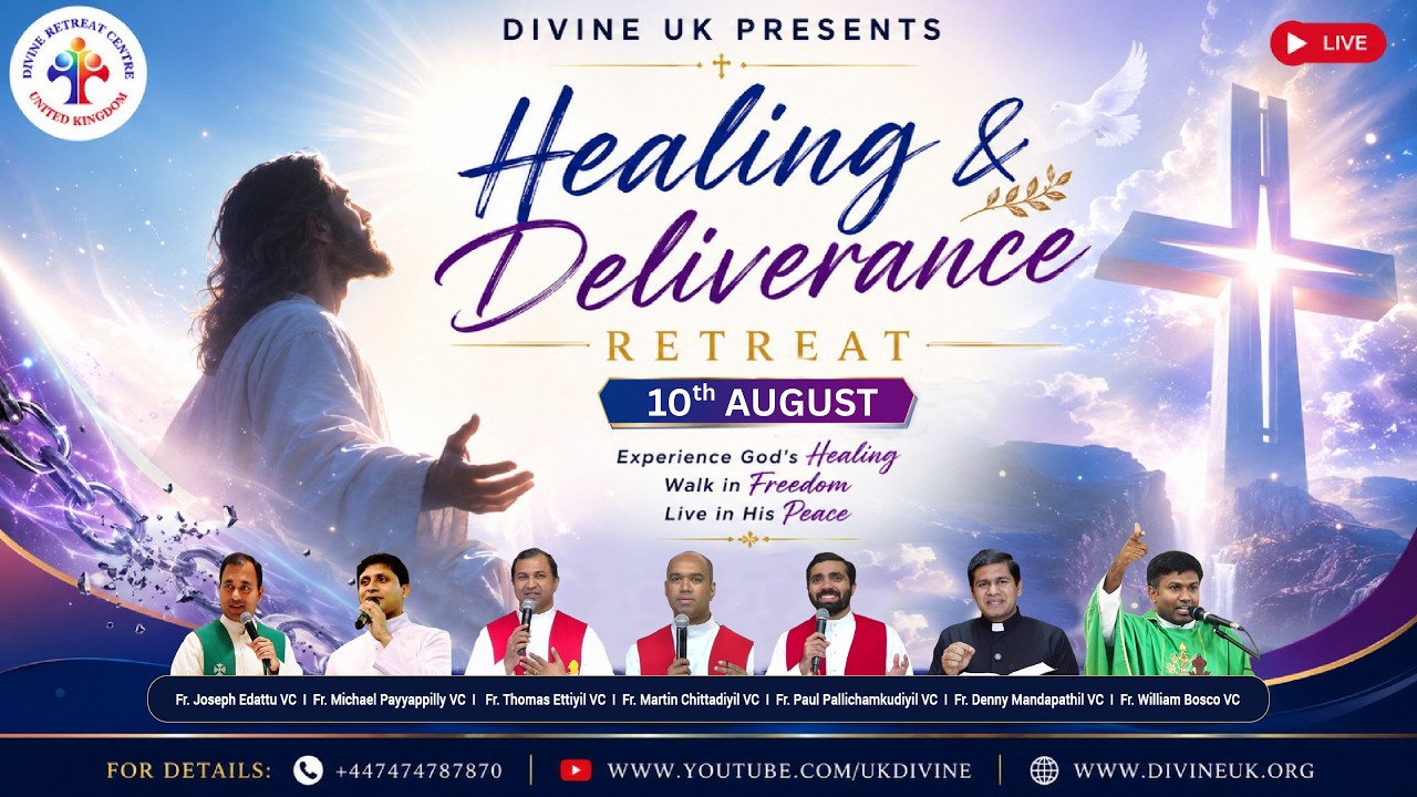 (LIVE) Healing & Deliverance Retreat (10 August 2026) Divine UK