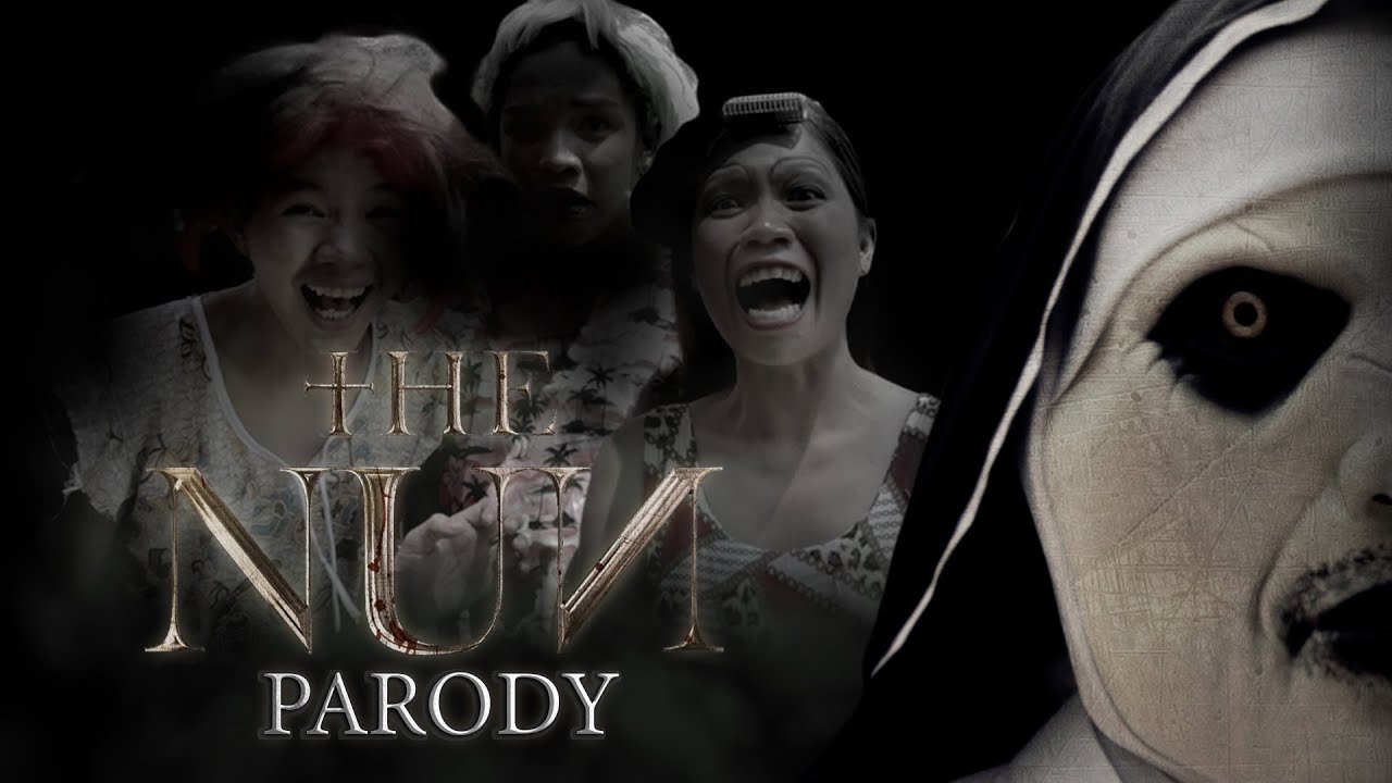 THE NUN -  A ''HORROR COMEDY